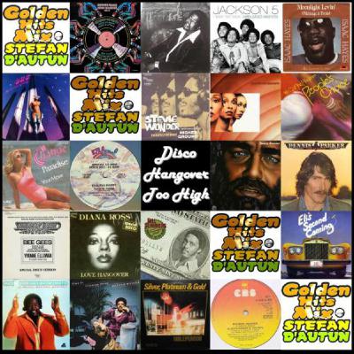 STEFAN D'AUTUN - GOLDEN HITS MIX #29 - Disco Hangover Too High STEFAN D'AUTUN - GOLDEN HITS MIX #29 - Disco Hangover Too High