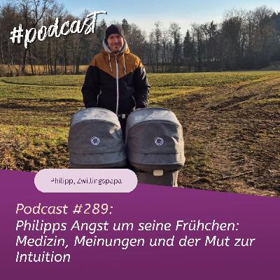 Philipps Angst um seine Frühchen: Medizin, Meinungen und der Mut zur Intuition