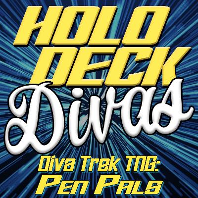 Diva Trek TNG - Pen Pals Diva Trek TNG - Pen Pals