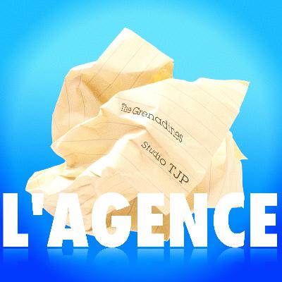 L'Agence π‘ Sitcom sonore > Episode 15 - Dimanche 02 L'Agence π‘ Sitcom sonore > Episode 15 - Dimanche 02
