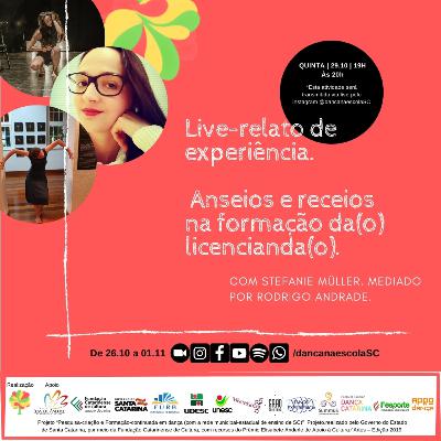 @stefaniemuller num papo mediado por @rodrrigo_andrade sobre anseios e receios na formação da(o) licencianda(o).