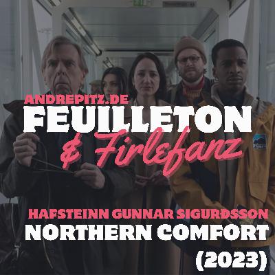 NORTHERN COMFORT (2023, Hafsteinn Gunnar Sigurðsson)