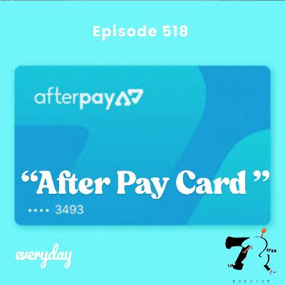 Season 10 Episode 518 “After Pay Card”