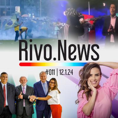 UM ANO DO 8 DE JANEIRO, LEWANDOWSKI MINISTRO E GUERRA NO EQUADOR | RivoNews #011 - 12/01