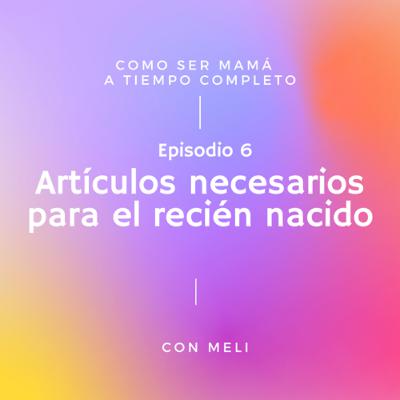 Artículos necesarios para el recién nacido 👶🏻 Artículos necesarios para el recién nacido 👶🏻