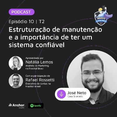 Estruturação de manutenção e a importância de ter um sistema confiável.
