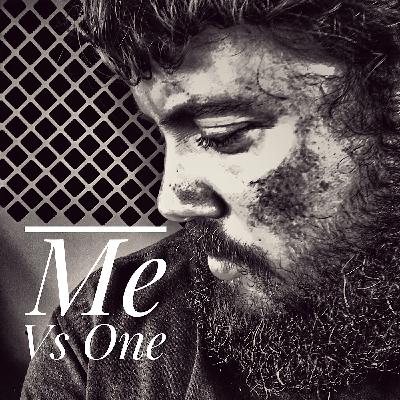 Episode 19 - Me Vs One Guidelines part 1