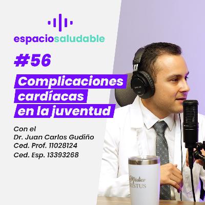 Complicaciones cardíacas en jóvenes | Espacio Saludable CHRISTUS MUGUERZA