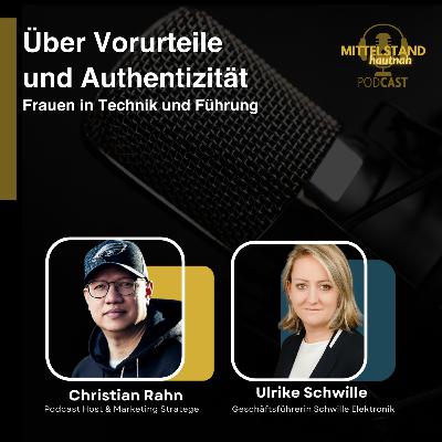 Über Vorurteile und Authentizität - Frauen in Technik und Führung - Folge 141 Über Vorurteile und Authentizität - Frauen in Technik und Führung - Folge 141