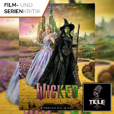Wicked: Teil Zwei | Showdown in Oz