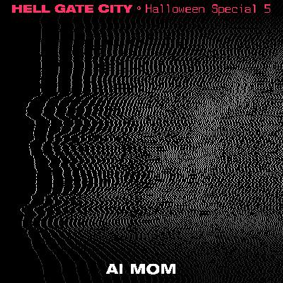 AI Mom (2025 Halloween Special)