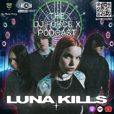 #296 – Luna Kills