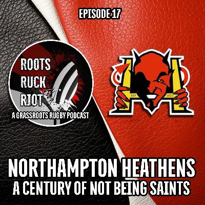 Northampton Heathens: A Century Of Not Being Saints