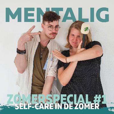 SELF-CARE in de ZOMER | ZOMERSPECIAL #1 met Iris