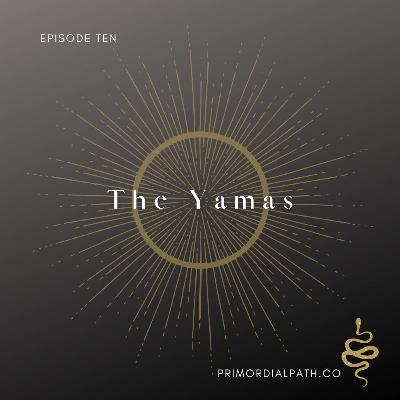 The 8 Limbs: The Yamas