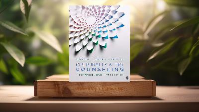 [Review] Culturally Alert Counseling: A Comprehensive Introduction (Garrett J McAuliffe) Summarized