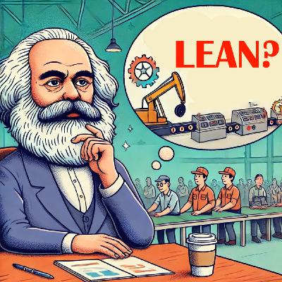 Episode 327: #213 Marx Meets Lean w/ Matt Vidal - Part 1