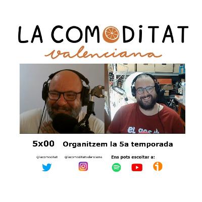 5x00 Organitzem la 5a temporada