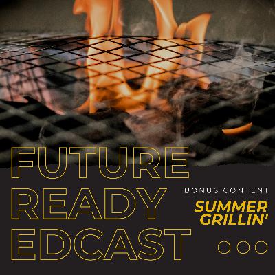 S2 Ep15: Summer Grillin' Pt. 1 S2 Ep15: Summer Grillin' Pt. 1