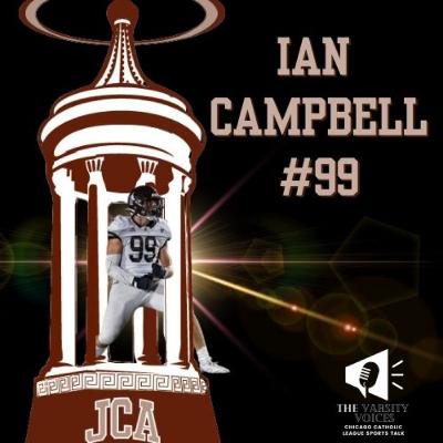 CCL Player Shoutout - Ian Campbell, DE/TE Joliet Catholic