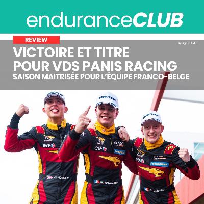 Fin d'une saison dense en ELMS, avec le titre pour VDS Panis Racing | Debrief 4H Portimão Fin d'une saison dense en ELMS, avec le titre pour VDS Panis Racing | Debrief 4H Portimão