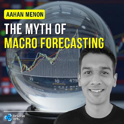 Aahan Menon: Systematic Macro in a Shifting Economy: Signals Over Stories