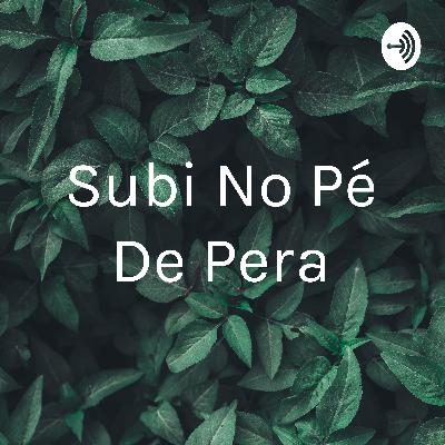 Subi no pé de pera