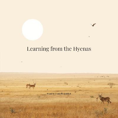 Learning from the Hyenas