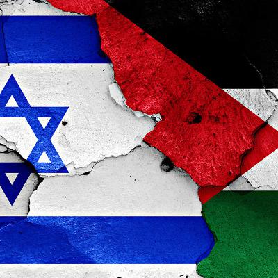 Episode 74: Israel and Palestine Episode 74: Israel and Palestine