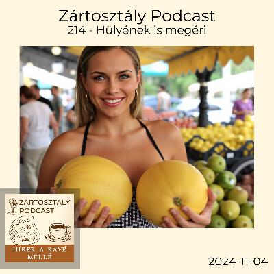 ZO214 - Hülyének is megéri