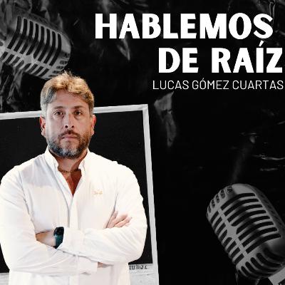 EP.9 Emprendimiento, exito y más con Henán Jaramillo en Hablemos de Raíz