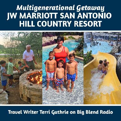 Multigenerational Getaway: JW Marriott San Antonio Hill Country Resort