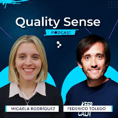 Quality Sense Podcast S5E7 | Resilience And Flexibility For Testers Wiith Micaela Rodríguez Quality Sense Podcast S5E7 | Resilience And Flexibility For Testers Wiith Micaela Rodríguez