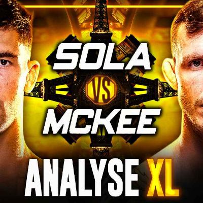 UFC Paris : Axel Sola vs Rhys McKee | Analyse XL
