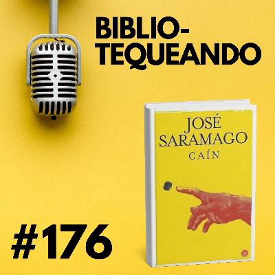 176 - Caín - José Saramago - El Viejo Testamento Cómo Nunca Lo Habías Escuchado