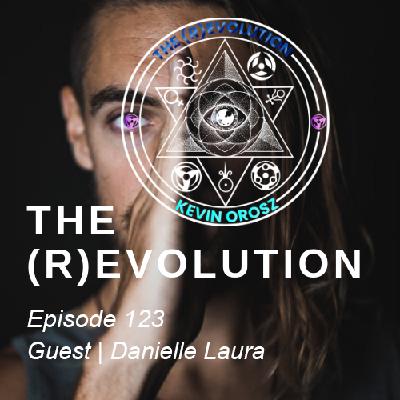 #123 Danielle Laura | MASCULINE + FEMININE POLARITY IN LEADERSHIP