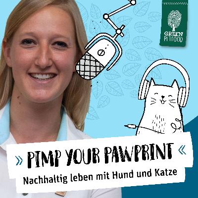 #002 Der CO2-Pfotenabdruck 🐾 - mit Nina Rimbach von Green Petfood