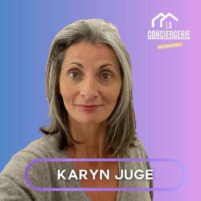 Le déclic qui a permis à Karyn de tripler son chiffre d’affaires en conciergerie