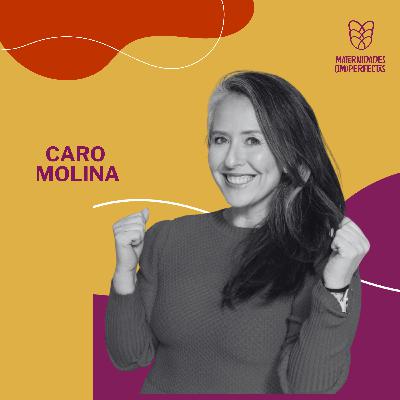 202. Finanzas y autonomía financiera para mamás- Caro Molina