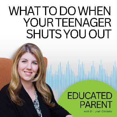 Should I Force My Teenager to Spend Time with Me? What to Do When Your Teenager Shuts You Out