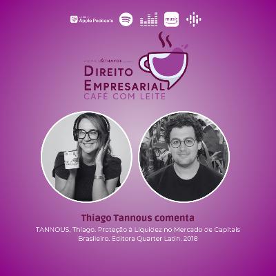 EP#218: TANNOUS, Thiago. Proteção à Liquidez no Mercado de Capitais Brasileiro. Editora Quarter Latin. 2018 EP#218: TANNOUS, Thiago. Proteção à Liquidez no Mercado de Capitais Brasileiro. Editora Quarter Latin. 2018