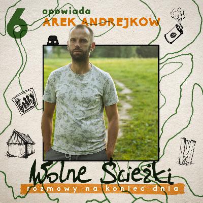 Odc. 6: Ścieżkami "Masza", szlakiem Andrejkowa