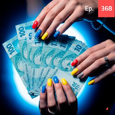 Ep. 368 - 3 mulheres que faturam milhão vendendo coisas comuns Ep. 368 - 3 mulheres que faturam milhão vendendo coisas comuns