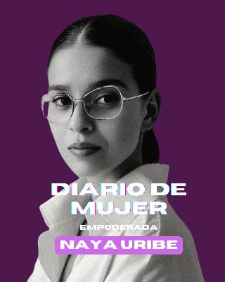 Como transforme la herida del rechazo en mi fortaleza con, Naya Uribe Como transforme la herida del rechazo en mi fortaleza con, Naya Uribe
