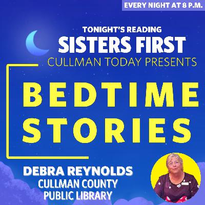 Bedtime Stories – Debra Reynolds reads Sisters First