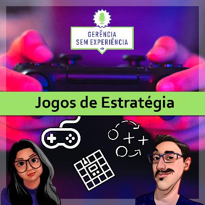 018 - Jogos de Estratégia