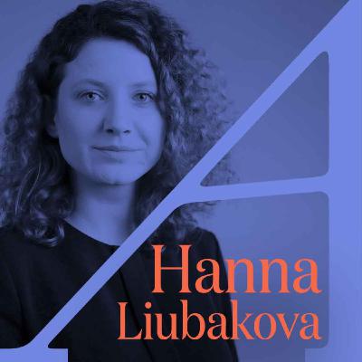 The Cost of Reporting the Truth with Hanna Liubakova The Cost of Reporting the Truth with Hanna Liubakova