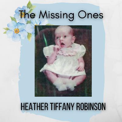 7-Abducted: Heather Tiffany Robinson