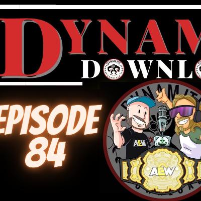 AEW Dynamite Recap Show 6/1/22 | Dynamite Download Episode 84!