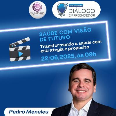 Rede ICC e LivSaúde: estratégia com Pedro Meneleu
